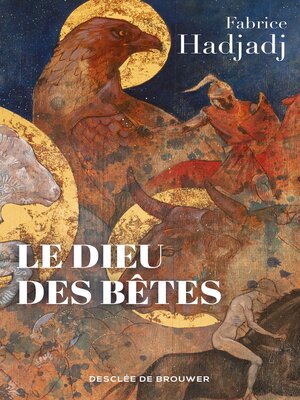 cover image of Le Dieu des bêtes